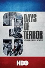 Watch Three Days of Terror: The Charlie Hebdo Attacks Solarmovie