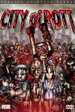 Watch City of Rott Solarmovie