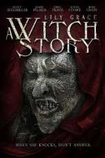 Watch Lily Grace: A Witch Story Solarmovie