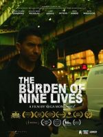 Watch The Burden of Nine Lives Solarmovie