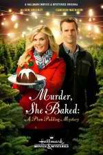 Watch Murder She Baked: A Plum Pudding Murder Mystery Solarmovie