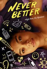 Watch Never Better Solarmovie