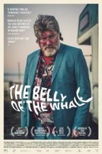 Watch The Belly of the Whale Solarmovie