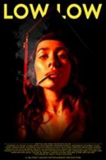 Watch Low Low Solarmovie