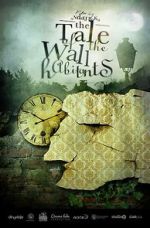 Watch The Tale of the Wall Habitants (Short 2012) Solarmovie