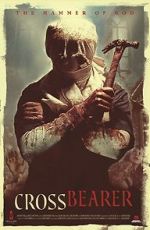 Watch Cross Bearer Solarmovie