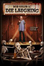 Watch Die Laughing Solarmovie