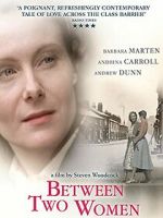 Watch Between Two Women Solarmovie