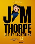 Watch Jim Thorpe: Lit by Lightning Solarmovie
