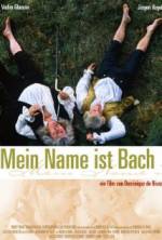 Watch My Name Is Bach Solarmovie
