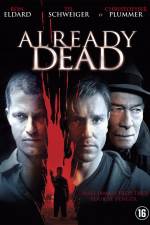 Watch Already Dead Solarmovie