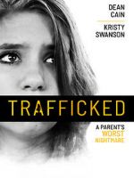 Watch Trafficked Solarmovie