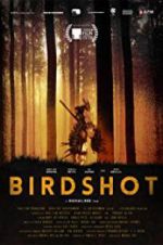 Watch Birdshot Solarmovie