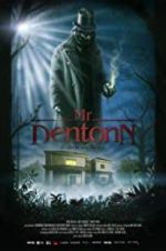 Watch Mr. Dentonn Solarmovie