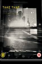 Watch Take That Look Back Don't Stare Solarmovie