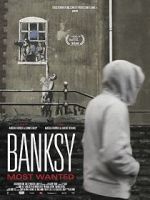 Watch Banksy Most Wanted Solarmovie