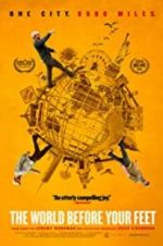 Watch The World Before Your Feet Solarmovie