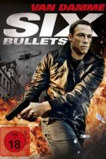 Watch 6 Bullets Solarmovie