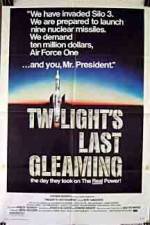 Watch Twilight's Last Gleaming Solarmovie