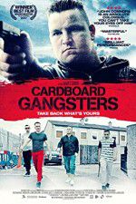 Watch Cardboard Gangsters Solarmovie