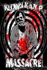 Watch Klown Kamp Massacre Solarmovie