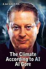Watch The Climate According to AI Al Gore Solarmovie