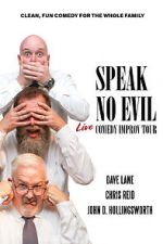 Watch Speak No Evil: Live Solarmovie