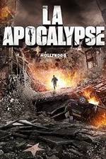 Watch LA Apocalypse Solarmovie