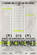 Watch The Uncondemned Solarmovie