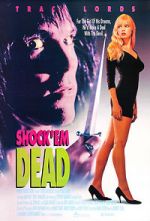 Watch Shock 'Em Dead Solarmovie