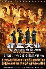 Watch The Founding of an Army Solarmovie