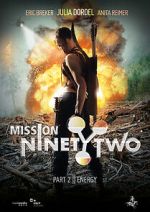 Watch Mission NinetyTwo Solarmovie