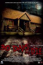 Watch 30 Days to Die Solarmovie