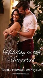 Watch Holiday in the Vineyards Solarmovie