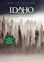 Watch Idaho from Above Solarmovie