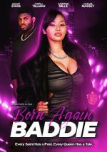 Watch Born Again Baddie Solarmovie