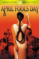 Watch April Fool's Day Solarmovie