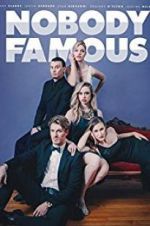 Watch Nobody Famous Solarmovie