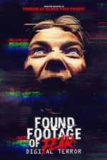 Watch Found Footage of Fear: Digital Terror Solarmovie