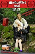 Watch Moonlight & Magic Solarmovie