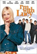 Watch I'm with Lucy Solarmovie