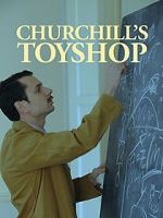 Watch Churchill\'s Toyshop Solarmovie