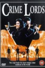 Watch Crime Lords Solarmovie