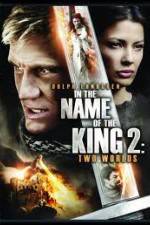 Watch In the Name of the King: Two Worlds Solarmovie