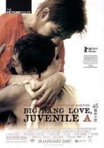 Watch Big Bang Love, Juvenile A Solarmovie