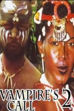 Watch Vampire's Call 2 Solarmovie