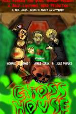 Watch GrossHouse Solarmovie