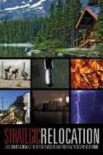 Watch Strategic Relocation Solarmovie