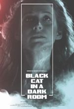 Watch Black Cat in a Dark Room (Short 2019) Solarmovie