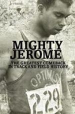 Watch Mighty Jerome Solarmovie